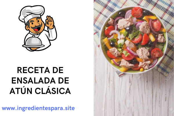 ensalada de atún clásica