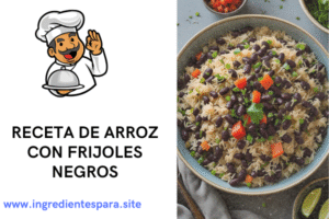 arroz con frijoles negros