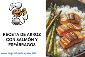 Ingredientes para el arroz con salmón y espárragos