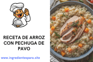 Ingredientes para el arroz con pechuga de pavo