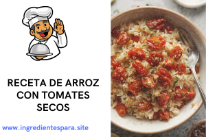 arroz con tomates secos